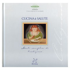 CUCINA E' SALUTE VORWERK ORIGINALE 84232