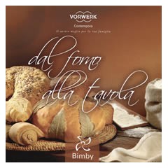 DAL FORNO ALLA TAVOLA VORWERK ORIGINALE 84233